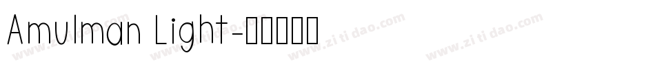 Amulman Light字体转换